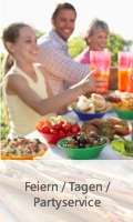 Feiern / Tagen / Partyservice