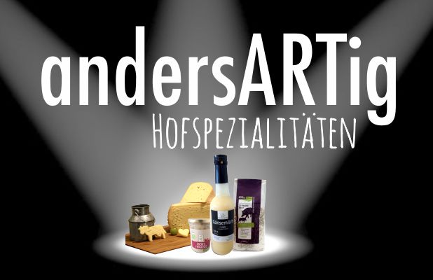 andersARTige Hofspezialitäten